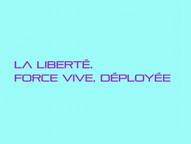 LIBERTE!